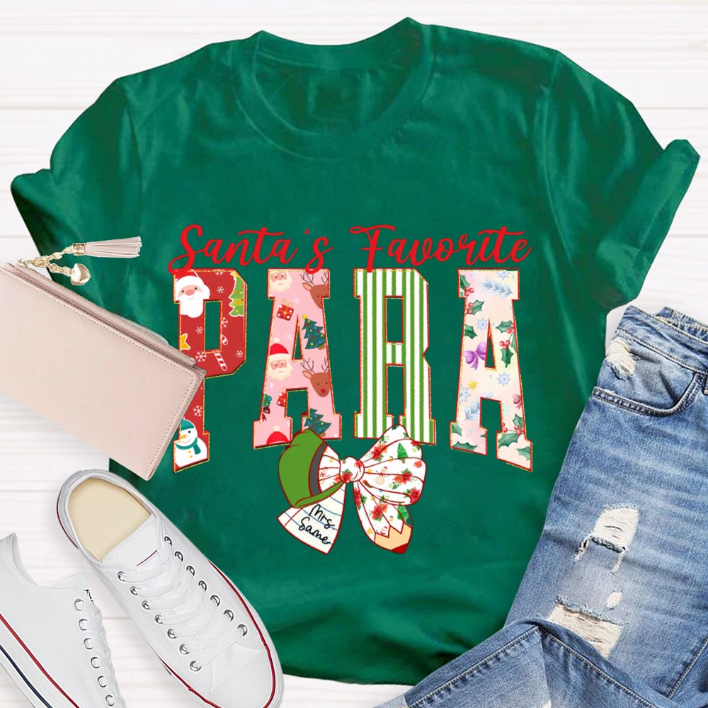 Personalized Name Santa'S Favorite Para Christmas T-shirt
