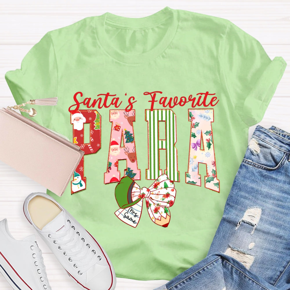 Personalized Name Santa'S Favorite Para Christmas T-shirt