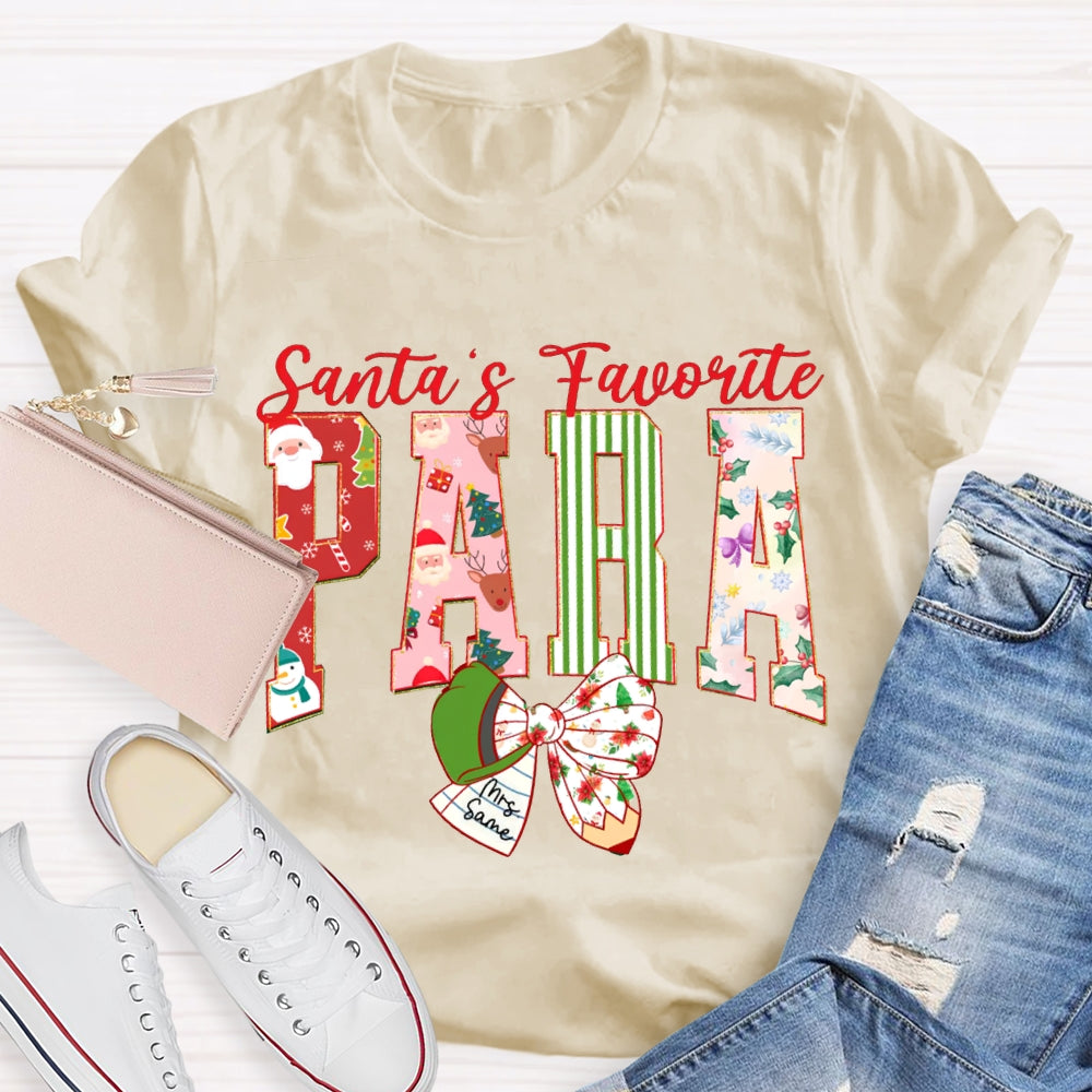 Personalized Name Santa'S Favorite Para Christmas T-shirt