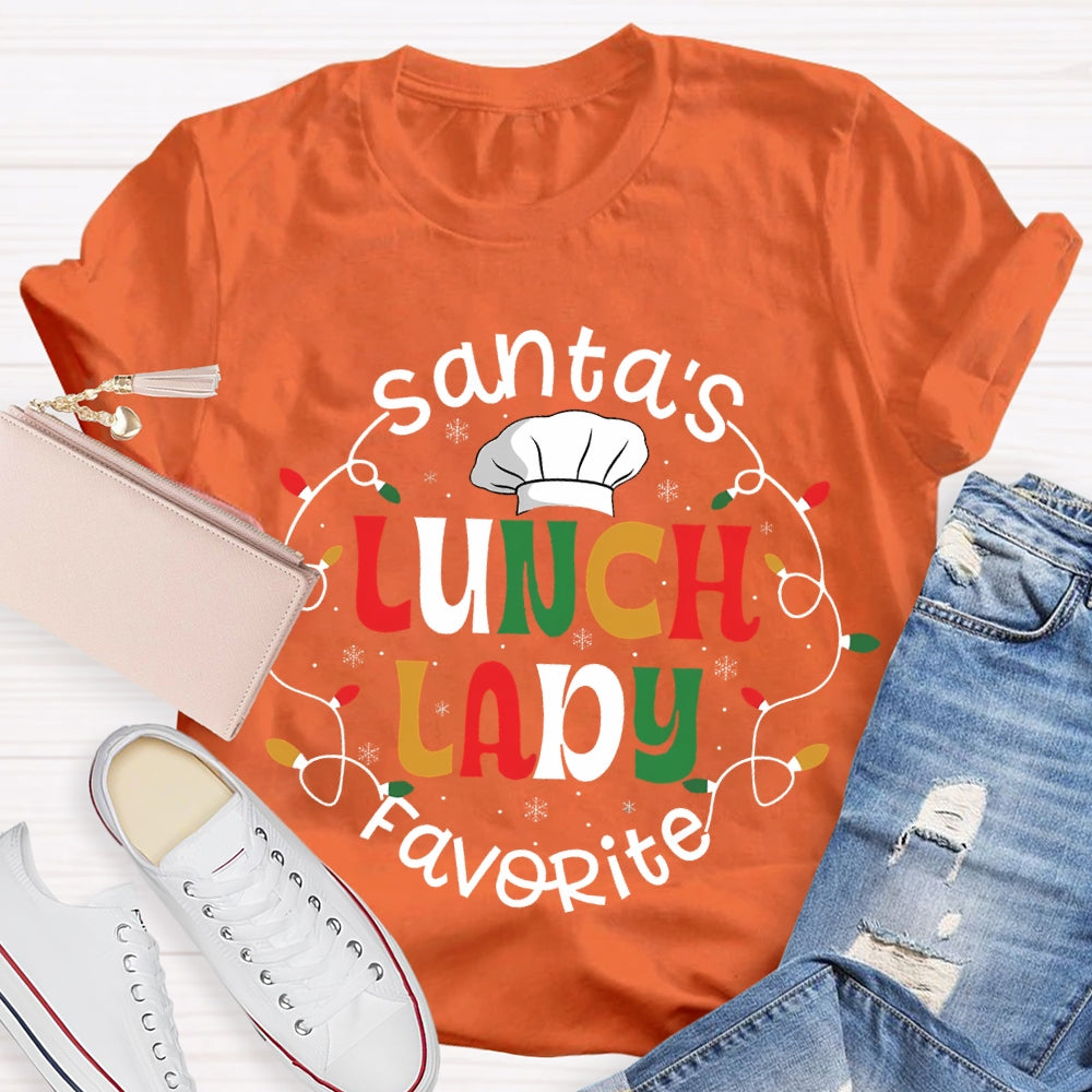 Santa'S Favorite Lunch Lady T-Shirt