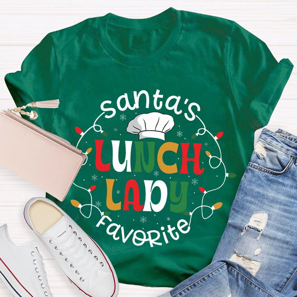 Santa'S Favorite Lunch Lady T-Shirt