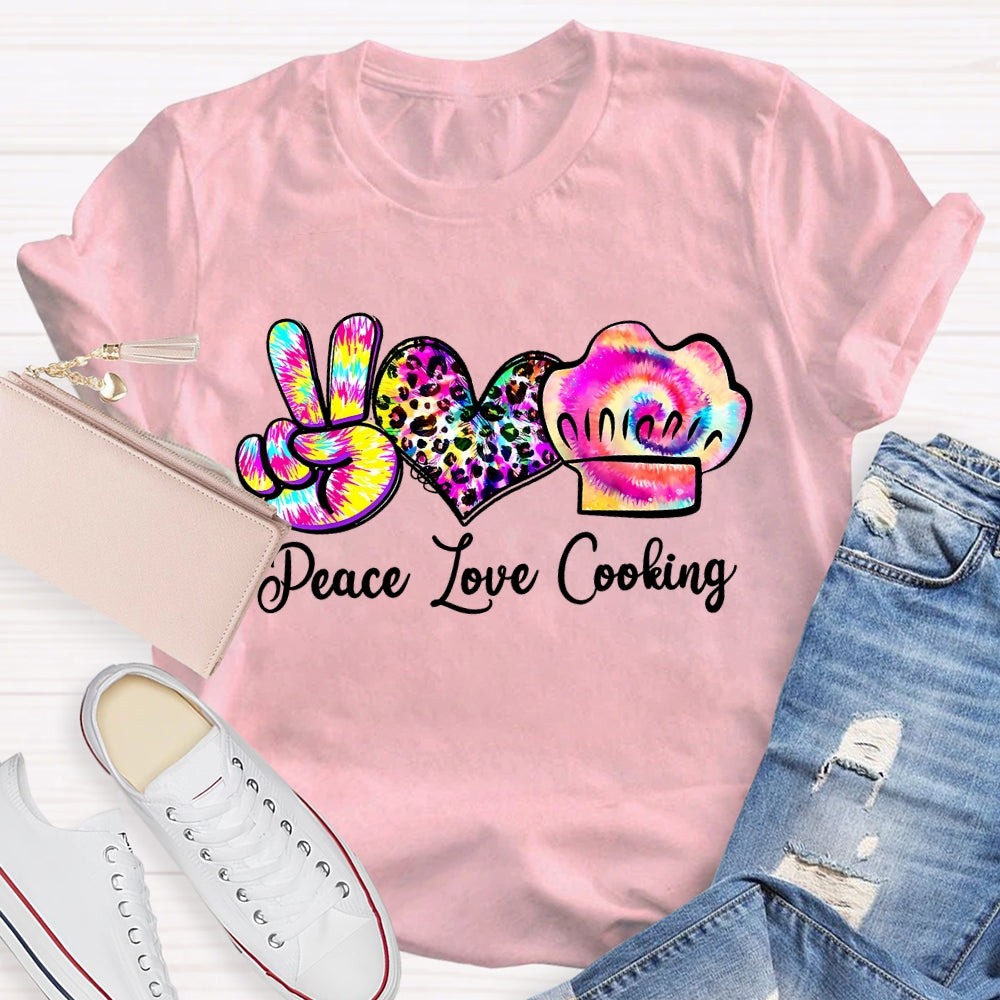 Peace Love Cooking T-Shirt
