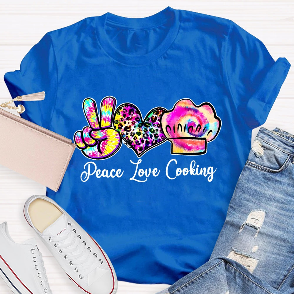 Peace Love Cooking T-Shirt