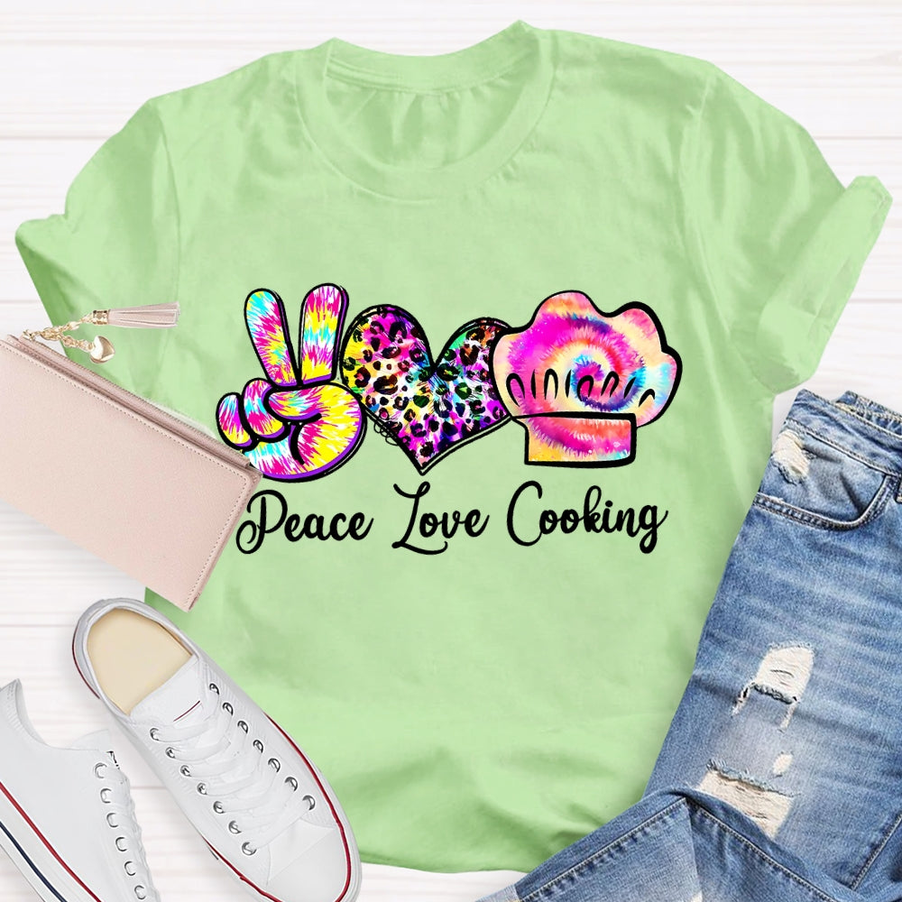 Peace Love Cooking T-Shirt