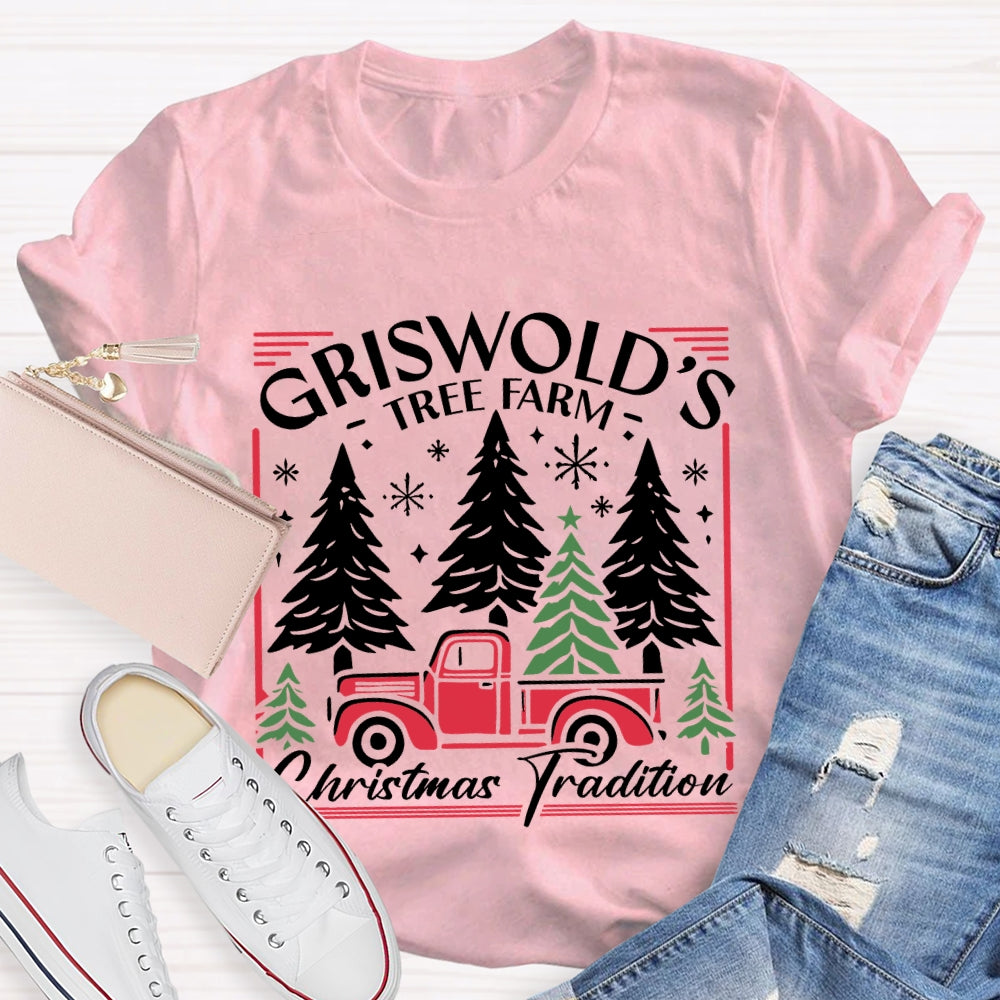 Griswold's Tree Farm Christmas Tradition T-shirt