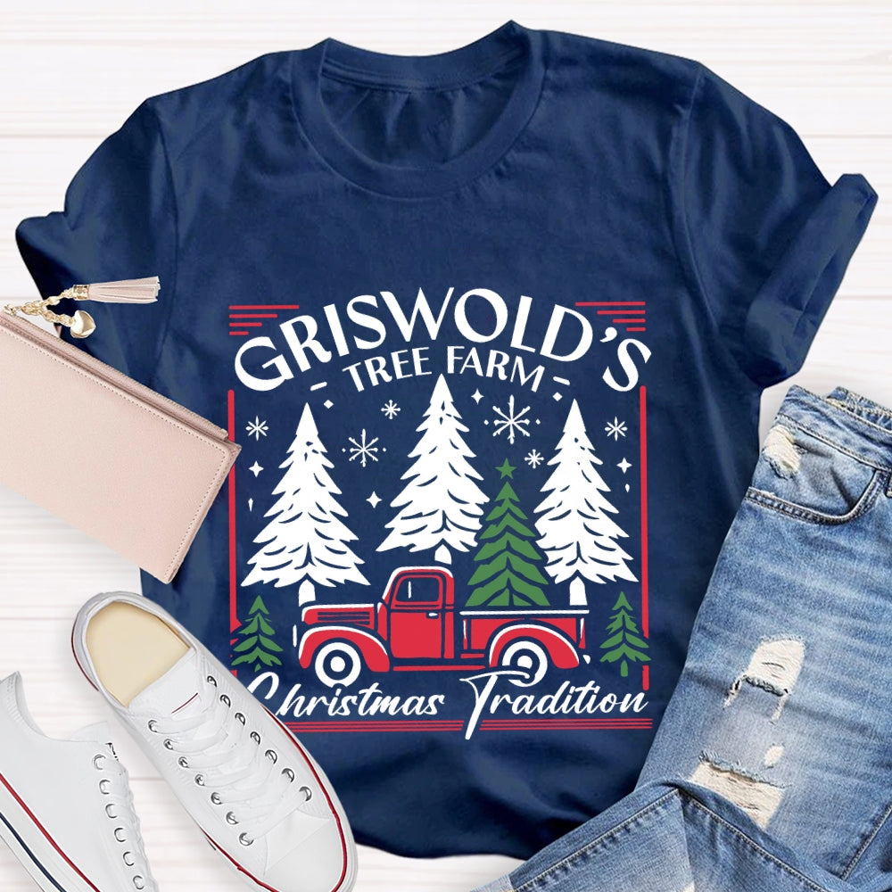 Griswold's Tree Farm Christmas Tradition T-shirt