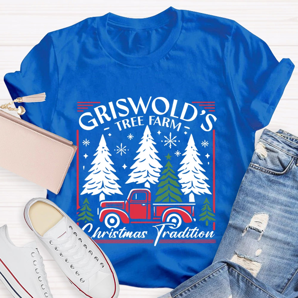 Griswold's Tree Farm Christmas Tradition T-shirt