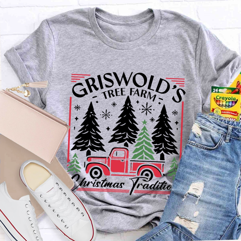 Griswold's Tree Farm Christmas Tradition T-shirt