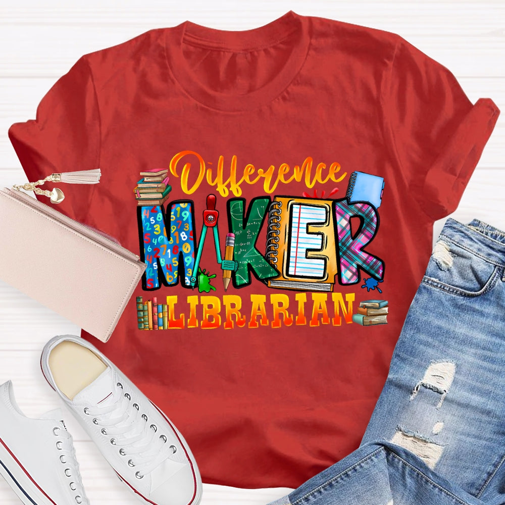 Difference Maker Librarian T-Shirt