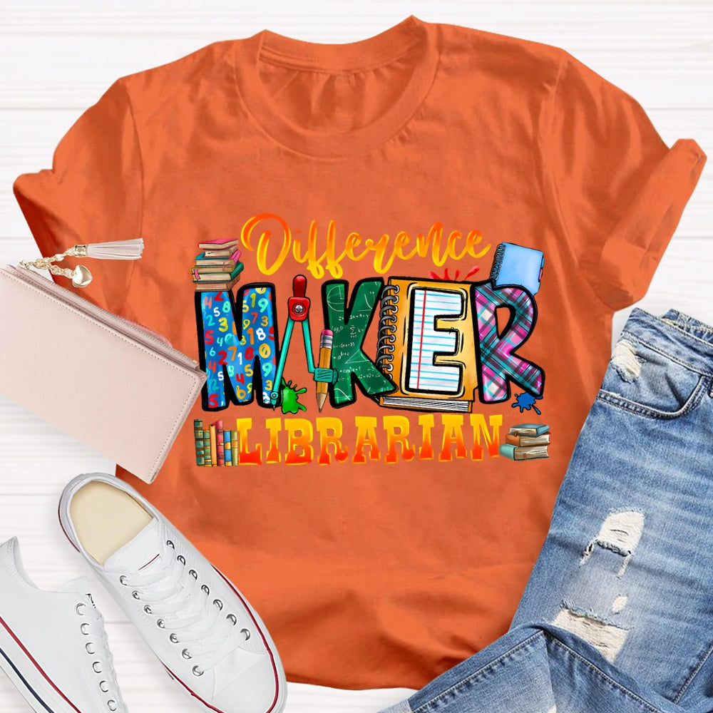 Difference Maker Librarian T-Shirt