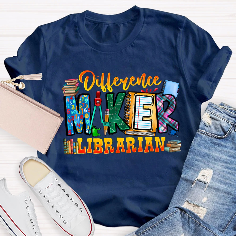 Difference Maker Librarian T-Shirt