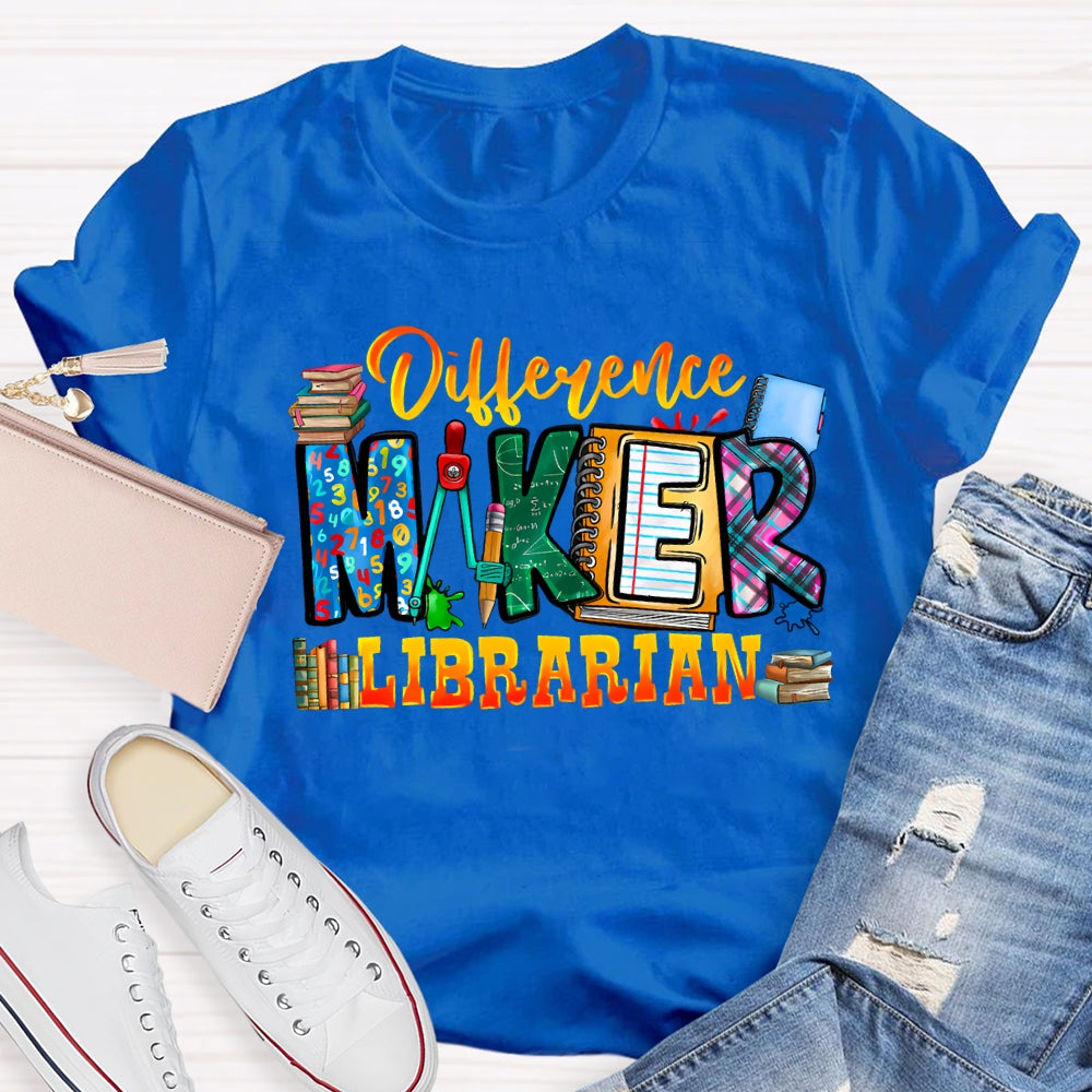 Difference Maker Librarian T-Shirt