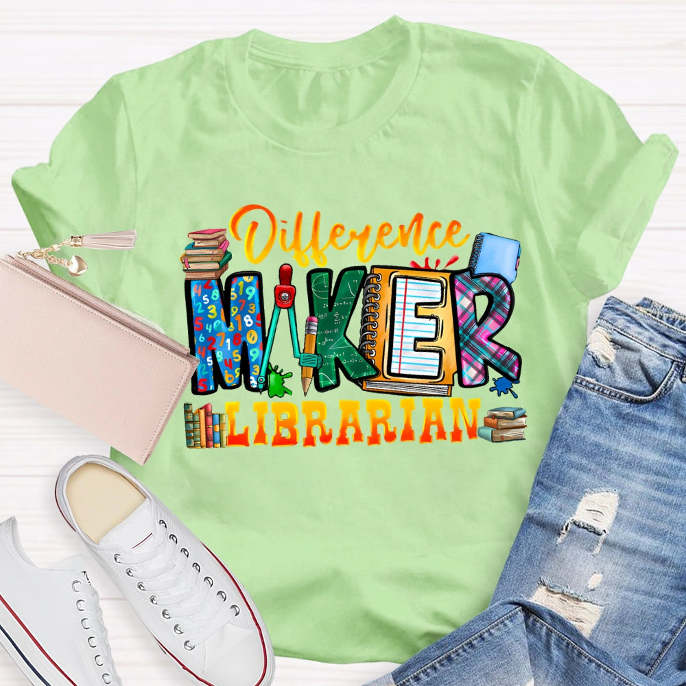 Difference Maker Librarian T-Shirt