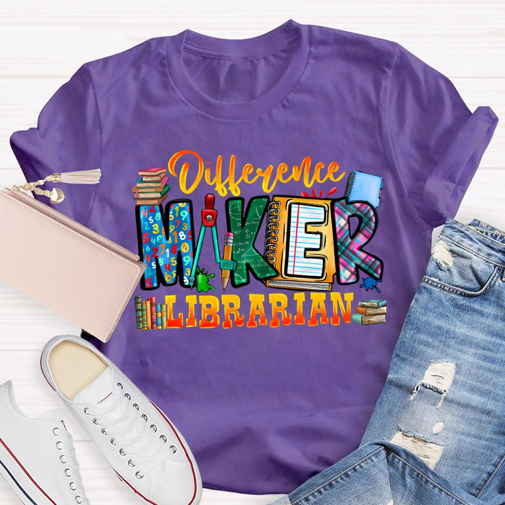 Difference Maker Librarian T-Shirt