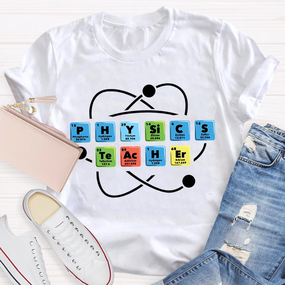 Physics Teacher T-shirt