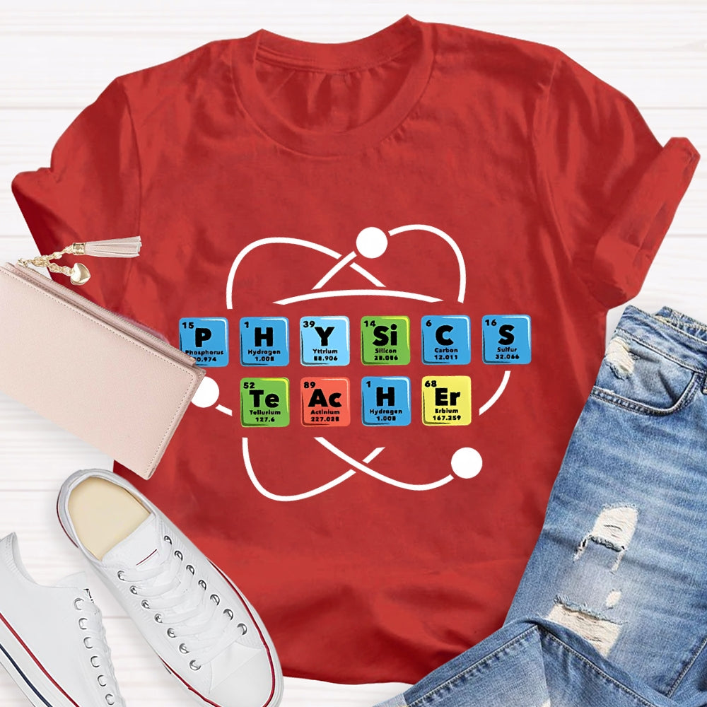 Physics Teacher T-shirt