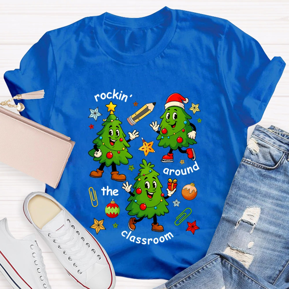 Rockin' Around The Classroom Christmas Tree T-Shirt