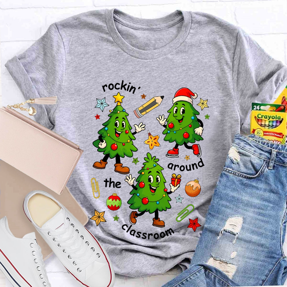Rockin' Around The Classroom Christmas Tree T-Shirt