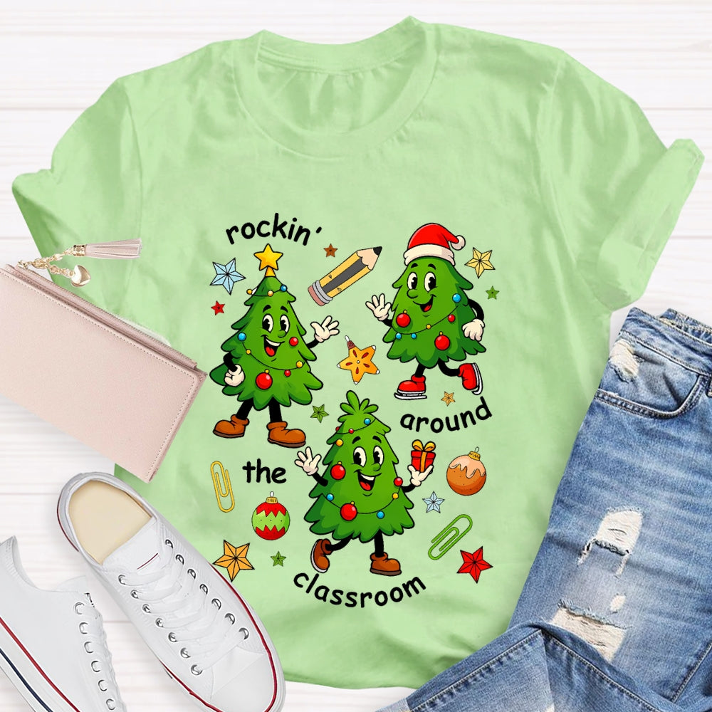 Rockin' Around The Classroom Christmas Tree T-Shirt