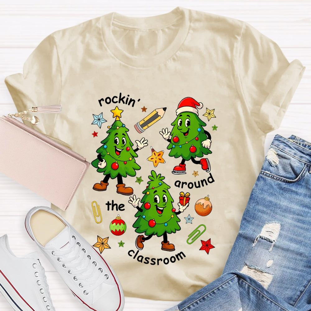Rockin' Around The Classroom Christmas Tree T-Shirt