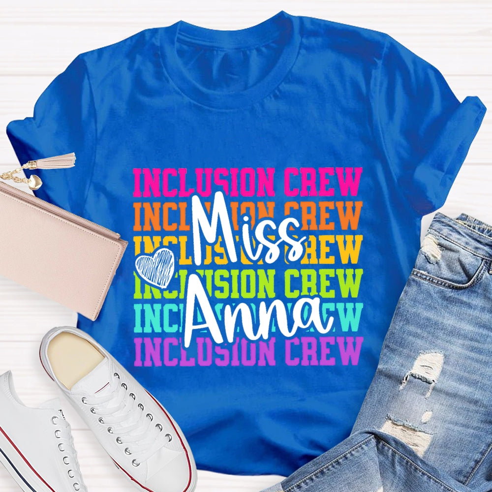 Personalized Name Inclusion Crew T-Shirt