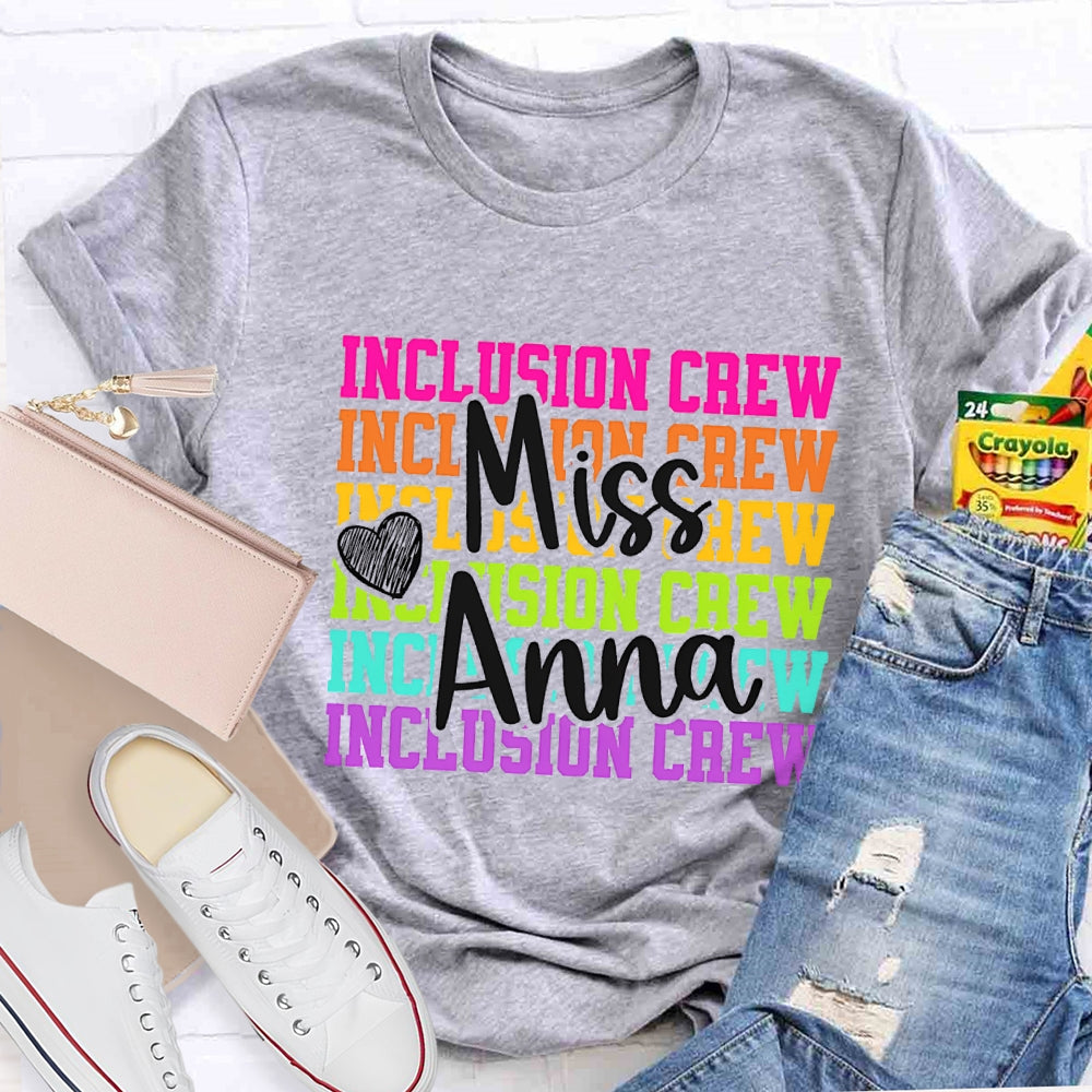 Personalized Name Inclusion Crew T-Shirt
