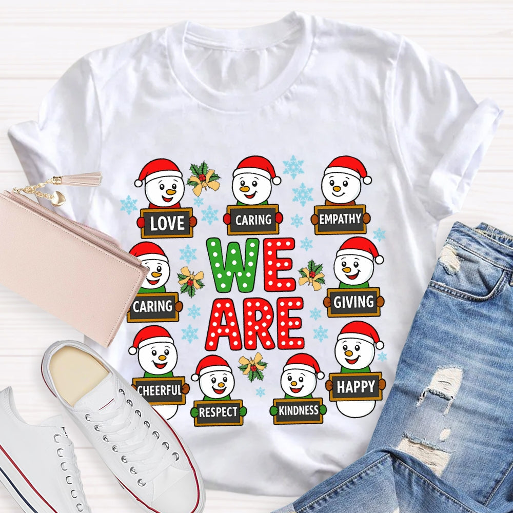 Christmas We Are Caring Love Kindness T-Shirt