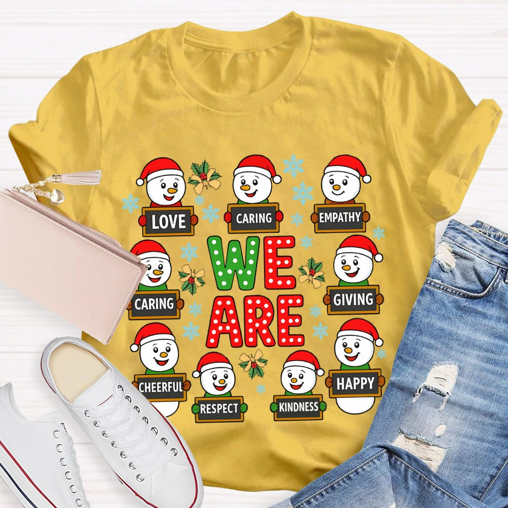 Christmas We Are Caring Love Kindness T-Shirt