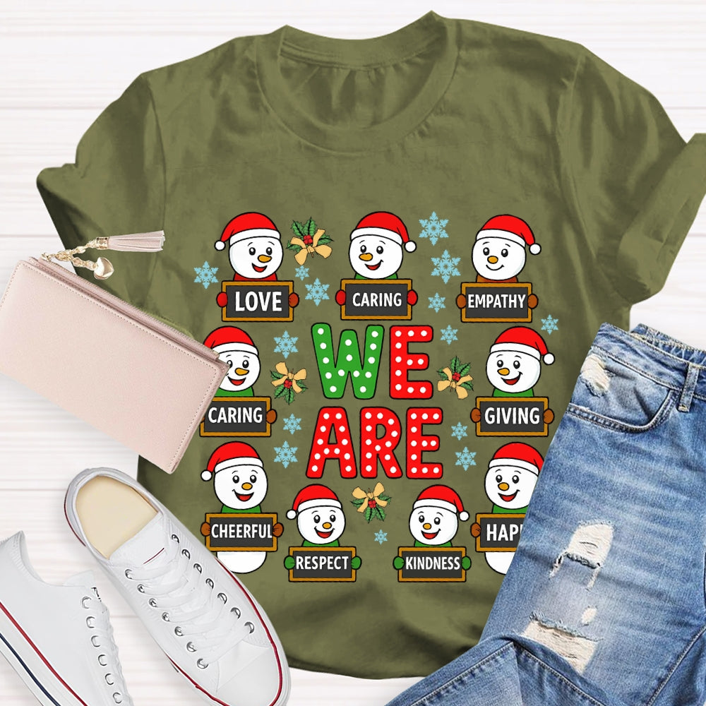 Christmas We Are Caring Love Kindness T-Shirt