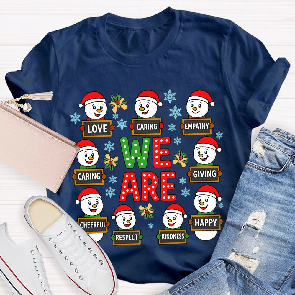 Christmas We Are Caring Love Kindness T-Shirt