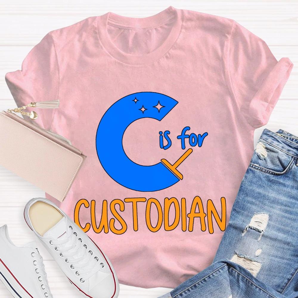 C Is For Custodian Blue Font T-shirt
