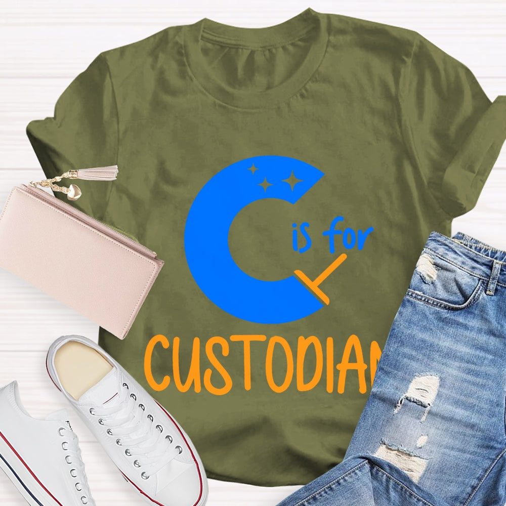 C Is For Custodian Blue Font T-shirt