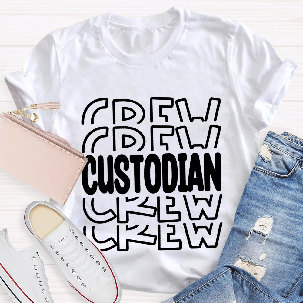 School We Our Custodian T-shirt