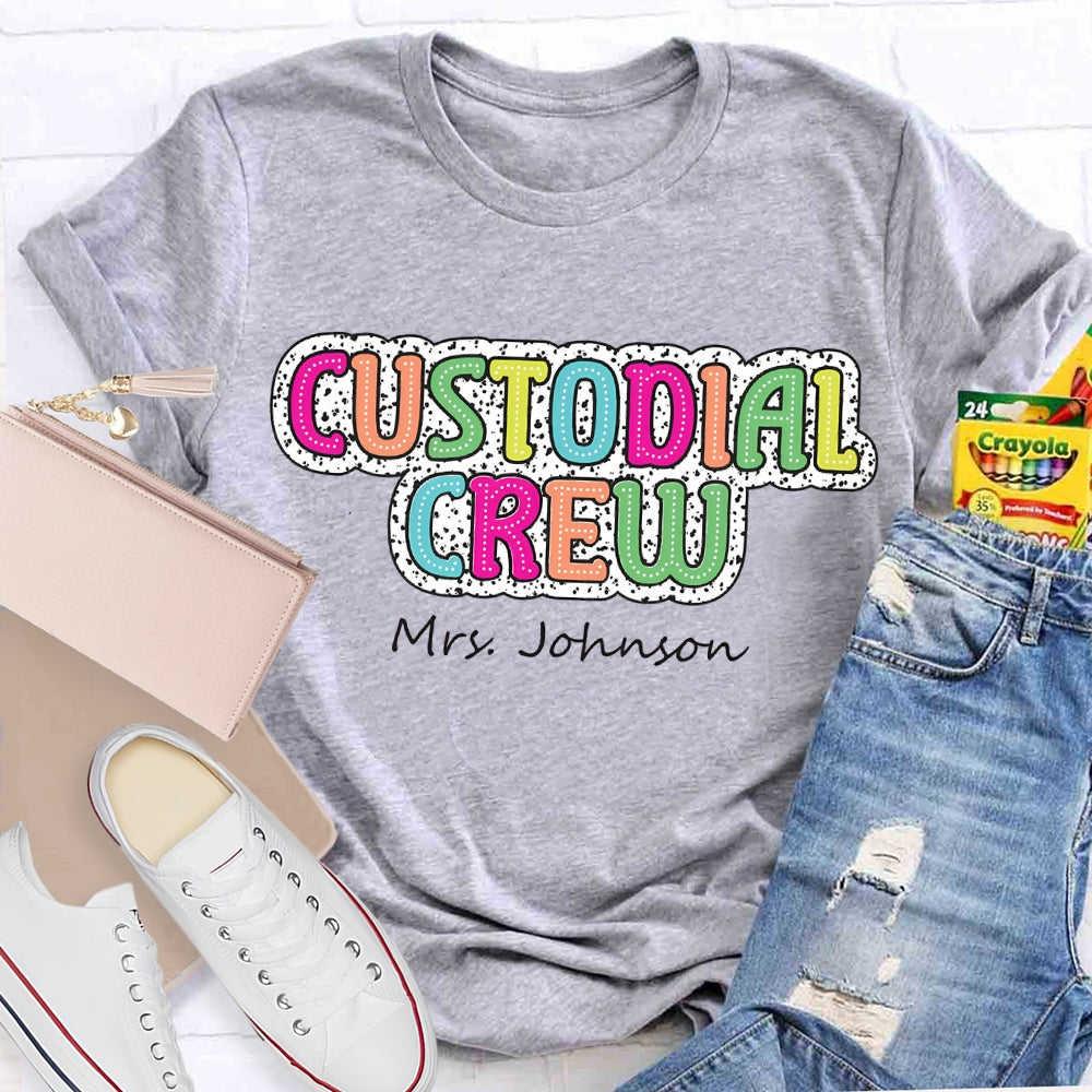 Personalized Name Custodian Crew Polka Dot Prints And Colorful Fonts T-shirt