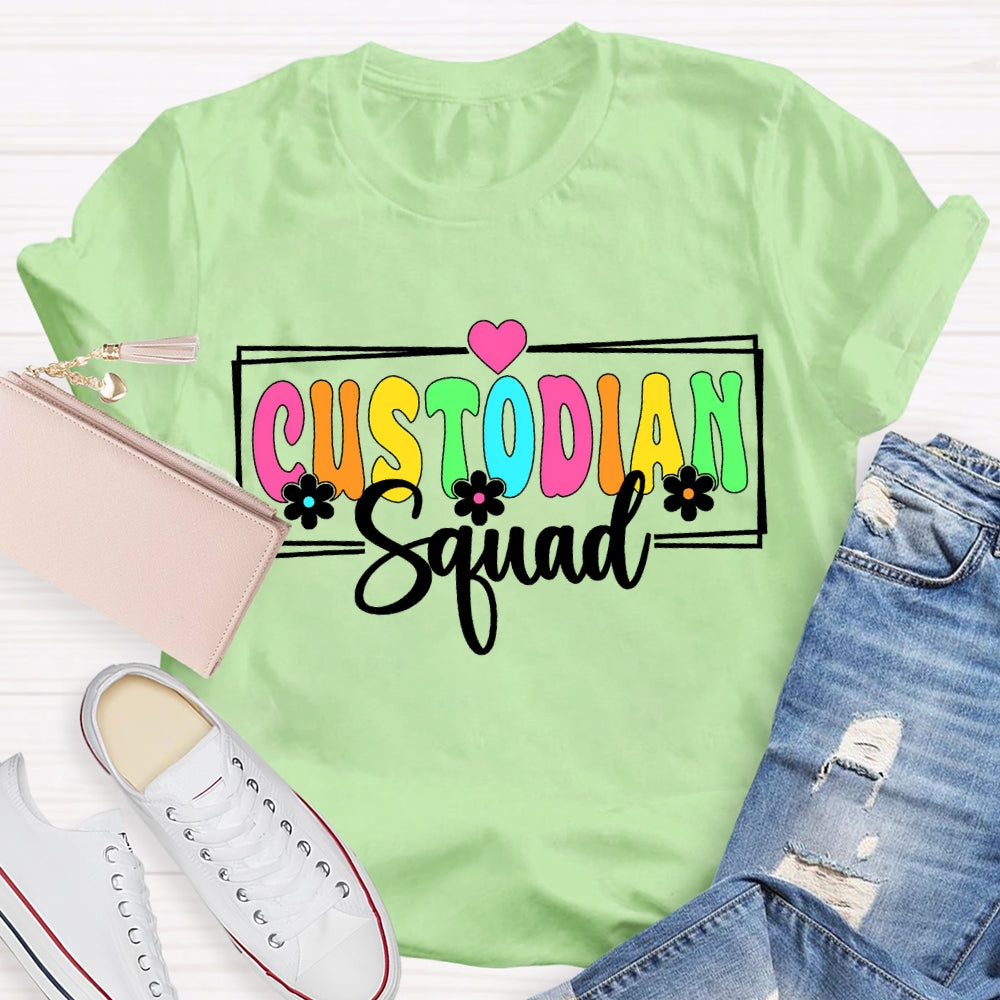Custodian Squad Colorful Fonts And Small Flowers T-shirt