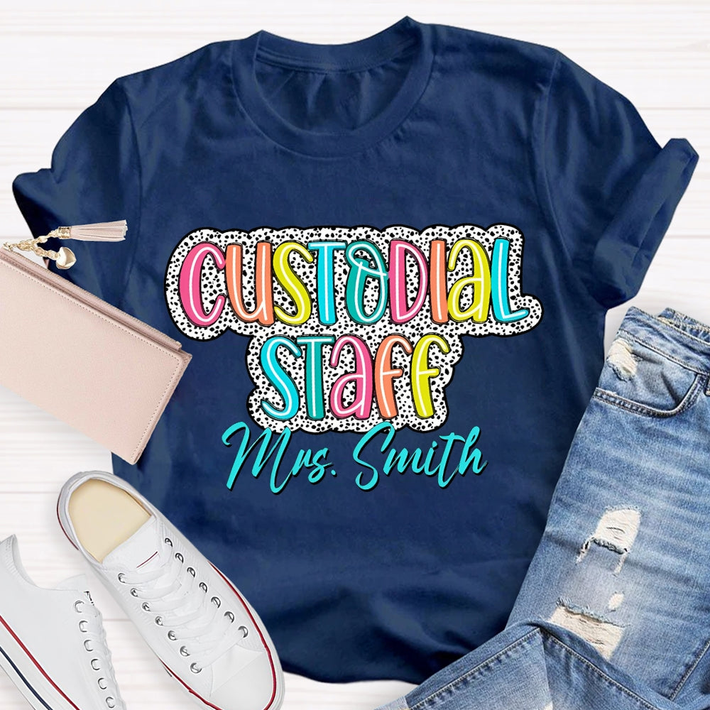 Personalized Name Custodian Staff Color Fonts T-shirt