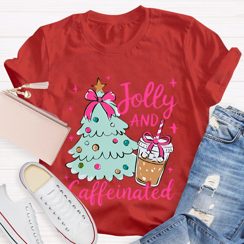 Jolly And Caffeinated Christmas Tree And Coffee Christmas T-shirt