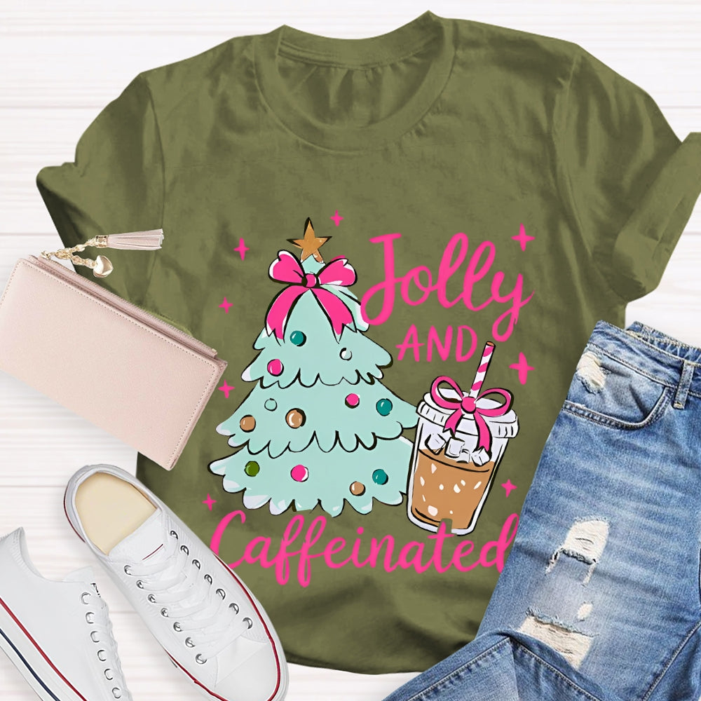 Jolly And Caffeinated Christmas Tree And Coffee Christmas T-shirt
