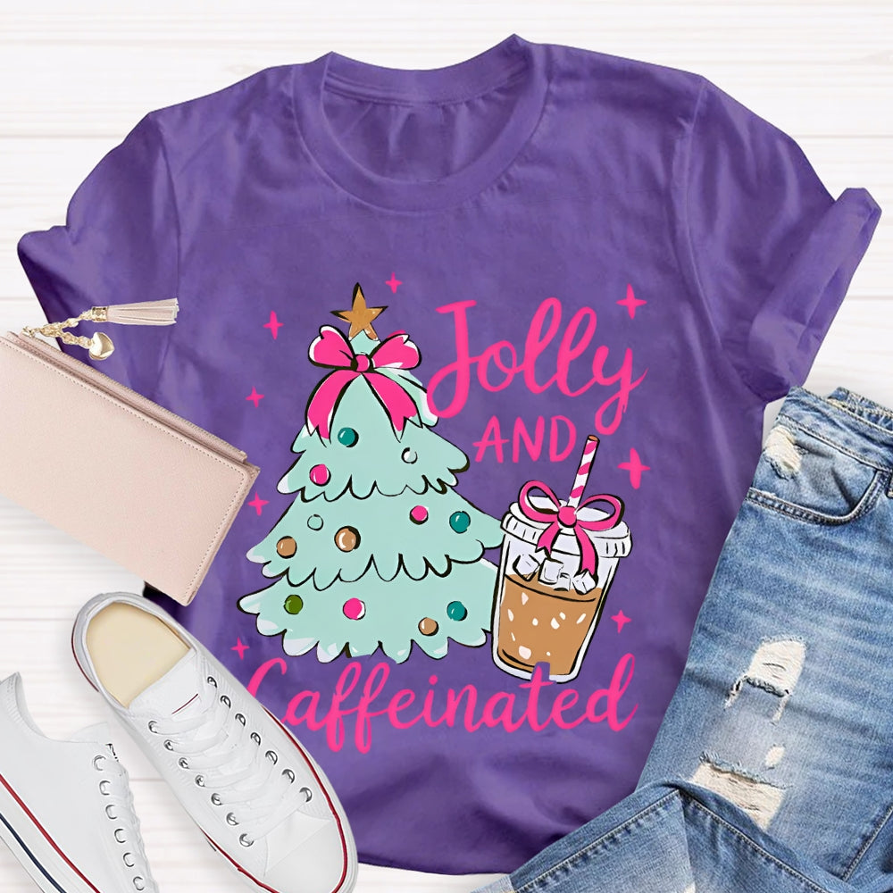 Jolly And Caffeinated Christmas Tree And Coffee Christmas T-shirt