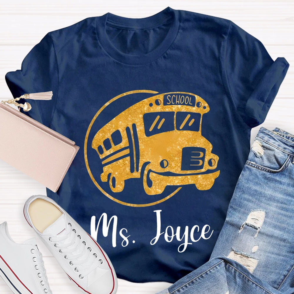 Personalized Name School Bus Driver Yellow School Bus T-shirt