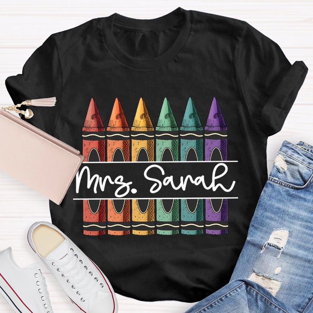 Personalized Name Colored Crayons Art Teacher T-shirt