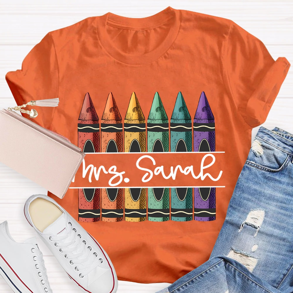 Personalized Name Colored Crayons Art Teacher T-shirt