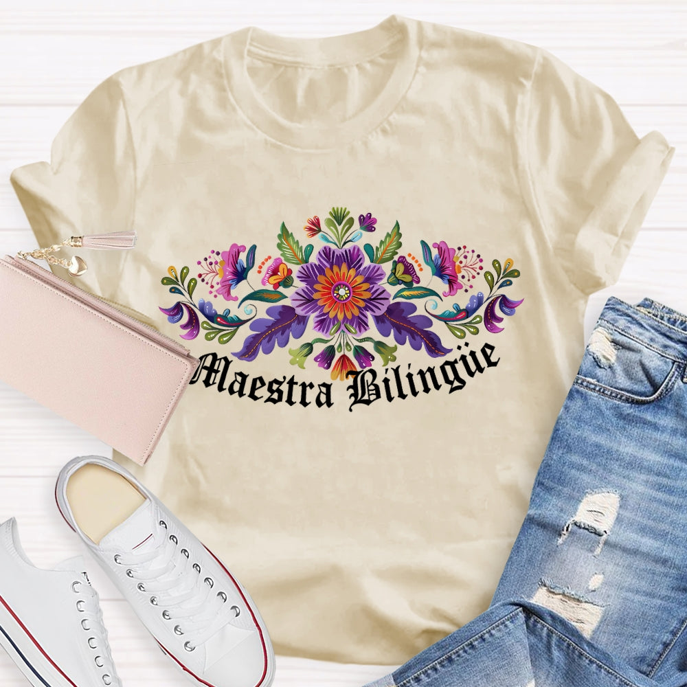 Maestra Bilingue Colorful Flowers T-shirt