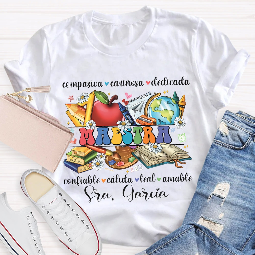 Personalized Name Compasiva Carinosa Dedicada Confiable Calida Leal Amable T-shirt