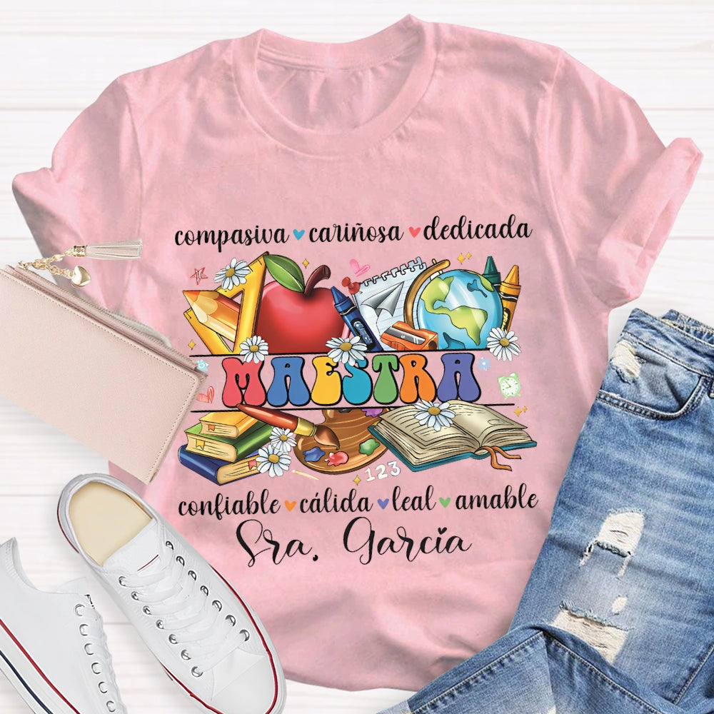 Personalized Name Compasiva Carinosa Dedicada Confiable Calida Leal Amable T-shirt