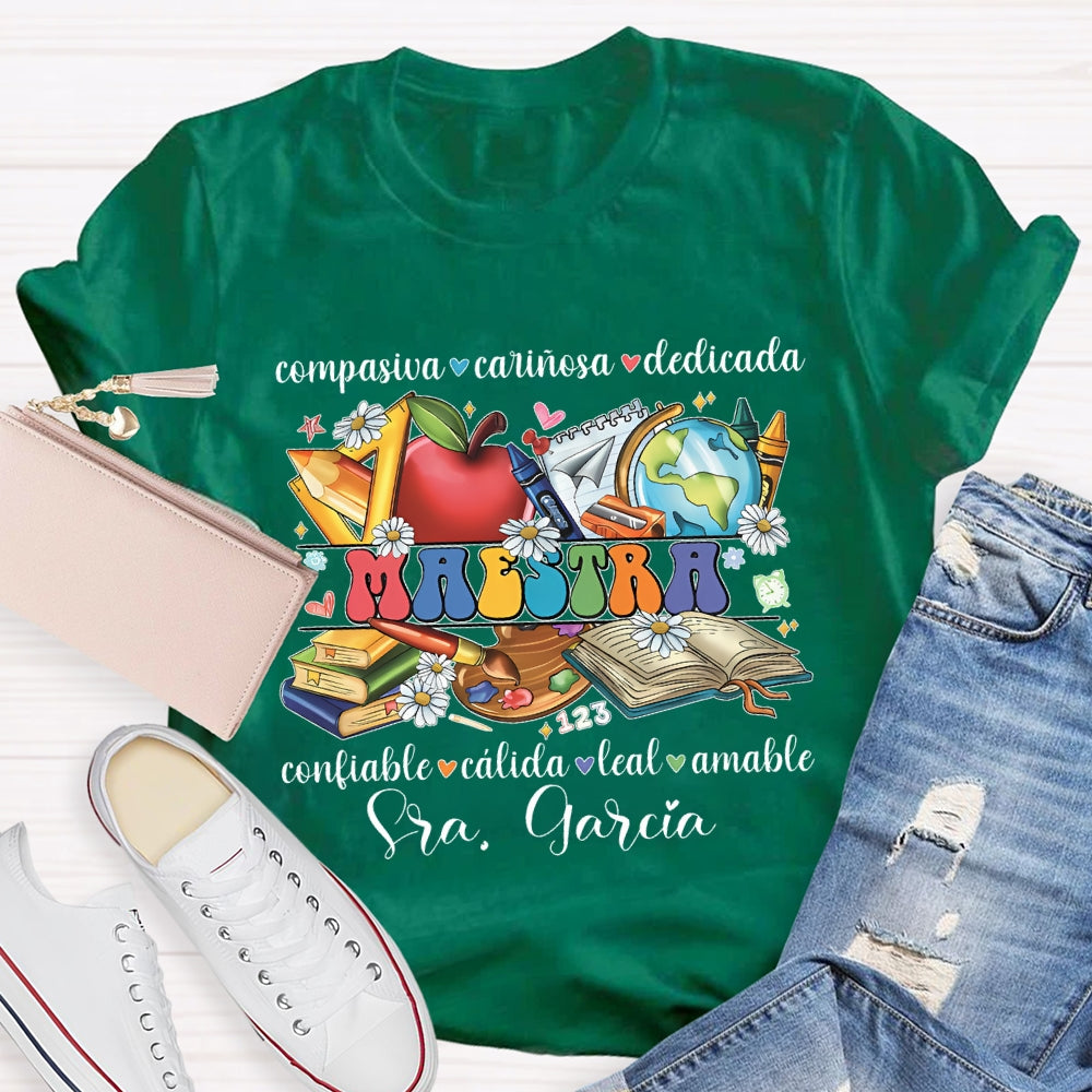 Personalized Name Compasiva Carinosa Dedicada Confiable Calida Leal Amable T-shirt