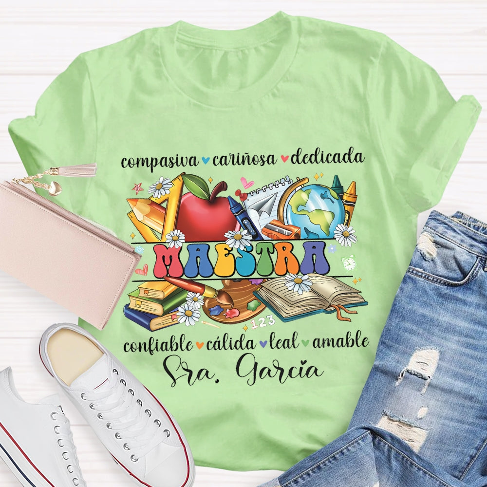 Personalized Name Compasiva Carinosa Dedicada Confiable Calida Leal Amable T-shirt