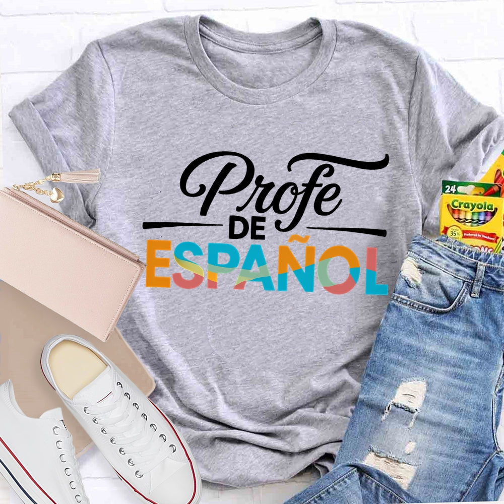 Profe De Espanol Colorful Gradient Font Bilingual Teacher T-shirt
