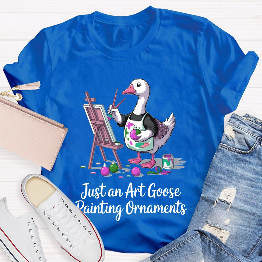 Just An Art Goose Painting Ornaments Christmas T-shirt