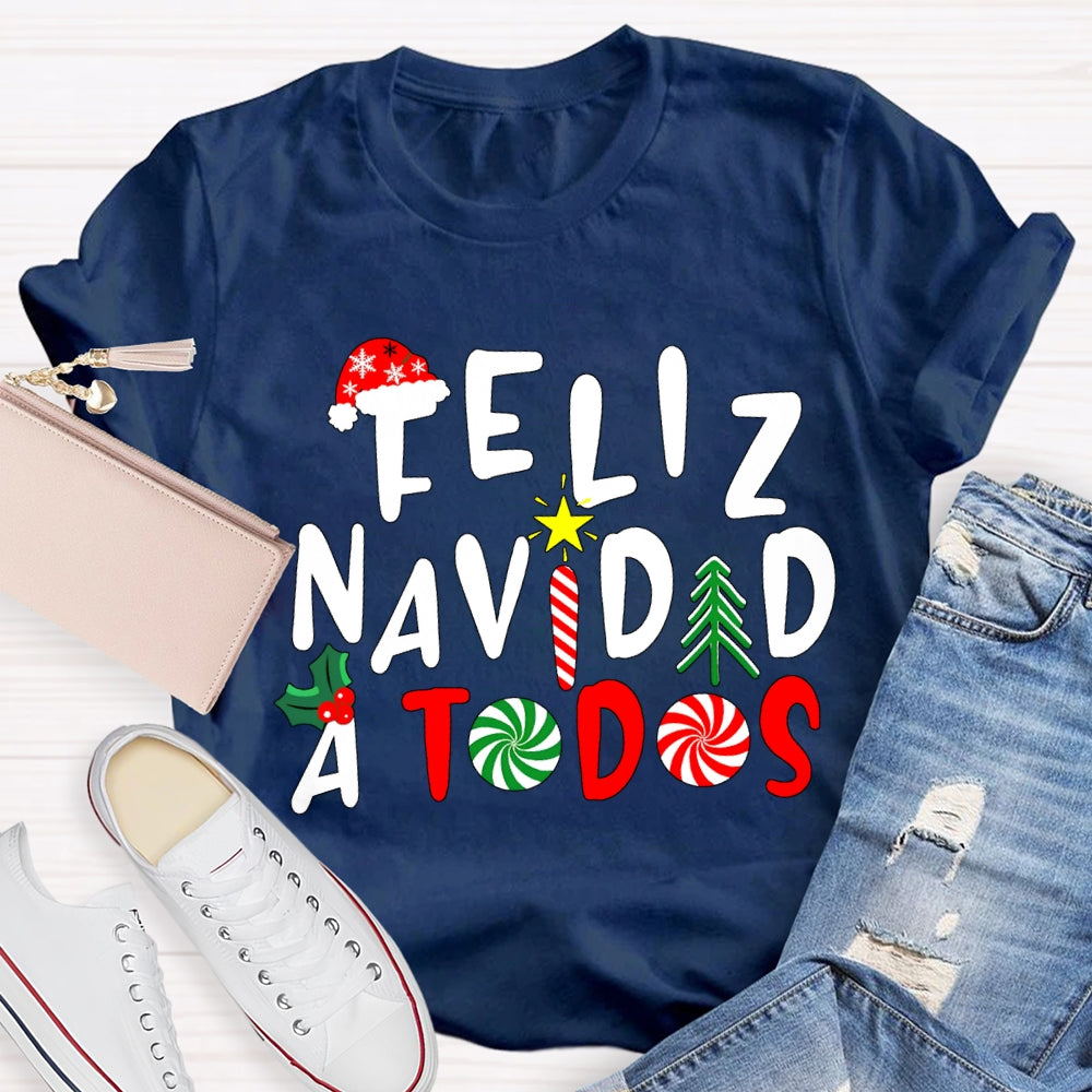 Feliz Navidad A Todos Bilingual Teacher Christmas T-shirt